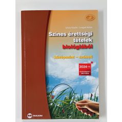   Színes érettségi tételek biológiából – Középszint, szóbeli (2024-től érvényes) 