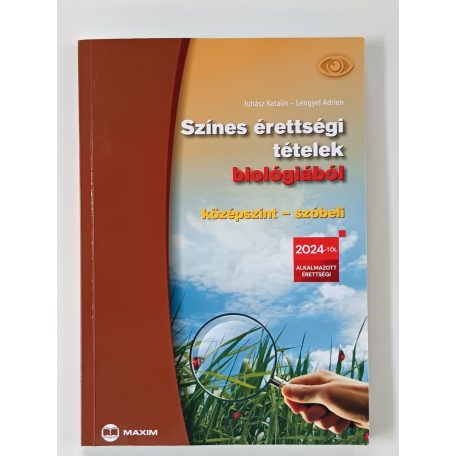 Színes érettségi tételek biológiából – Középszint, szóbeli (2024-től érvényes) 