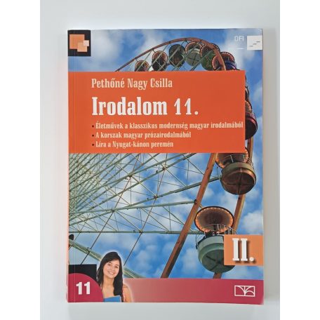 Pethőné Nagy Csilla: Irodalom 11. II. kötet