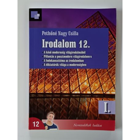Pethőné Nagy Csilla: Irodalom 12. I-II. kötet