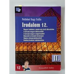 Pethőné Nagy Csilla: Irodalom 12. I-II. kötet
