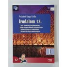 Pethőné Nagy Csilla: Irodalom 12. I. kötet
