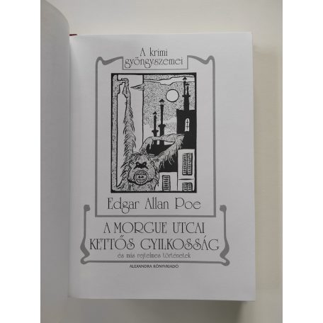 Edgar Allan Poe: A Morgue utcai kettős gyilkosság és más rejtelmes történetek 