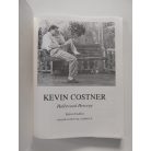 Kelvin Caddies: Kevin Costner - Hollywood hercege