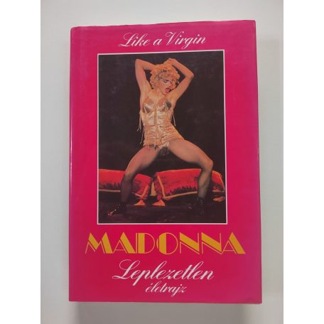 Douglas Thompson: Madonna – Leplezetlen életrajz 