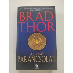 Brad Thor: Az első parancsolat 