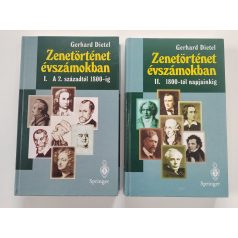 Gerhard Dietel: Zenetörténet évszámokban I-II.