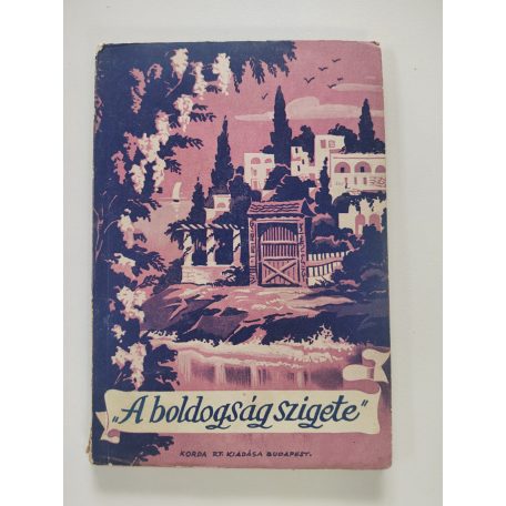 P. Pál: A boldogság szigete