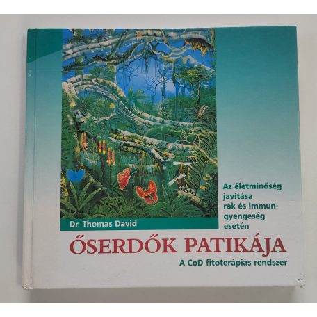 Thomas David, Dr.: Őserdők patikája