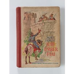 Móra Ferenc: Rab ember fiai