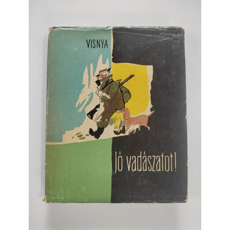Osztap Visnya: Jó vadászatot!