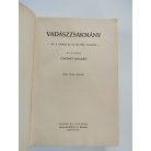 Csathó Kálmán: Vadászzsákmány (1. kiadás)