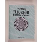 Pat Jacobs: Vizuális illúziók kreatív könyve