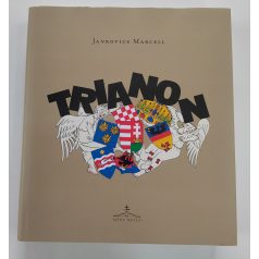 Jankovics Marcell: Trianon 