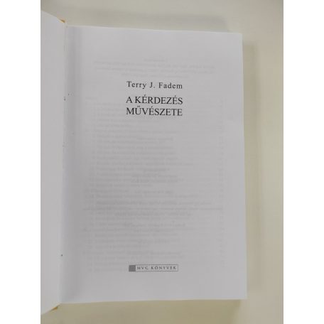Terry J. Fadem: A kérdezés művészete