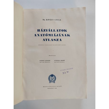 Kovács Gyula, Dr.: Háziállatok anatómiájának atlasza
