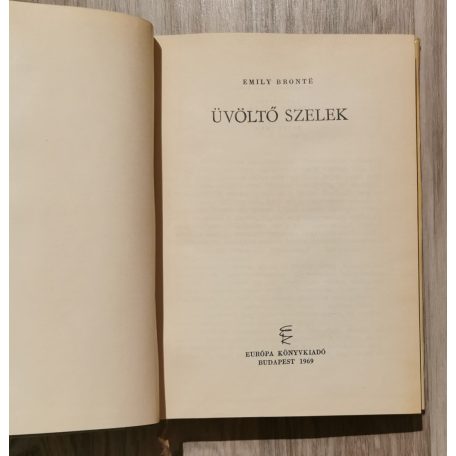 Emily Brontë: Üvöltő szelek