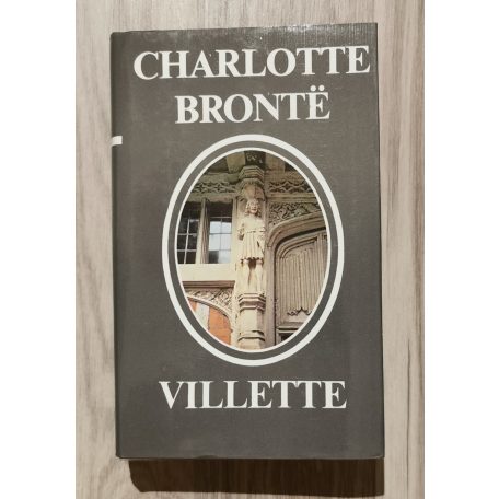 Charlotte Brontë: Villette