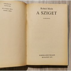 Robert Merle: A sziget I-II.