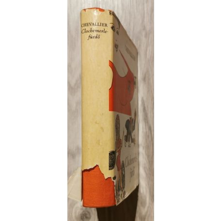 Gabriel Chevallier: Clochemerle-fürdő