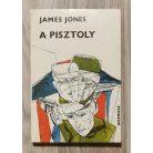 James Jones - Arthur Miller: A pisztoly - Éjjeli műszak