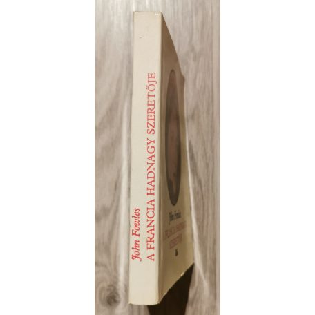 John Fowles: A Francia Hadnagy Szeretője