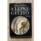 John Fowles: A lepkegyűjtő Első kiadás!