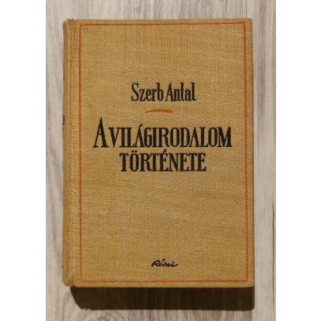 Szerb Antal: A világirodalom története I-III.