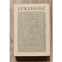   Lukianosz: Lukianosz összes művei I-II. (Bibliotheca Classica)