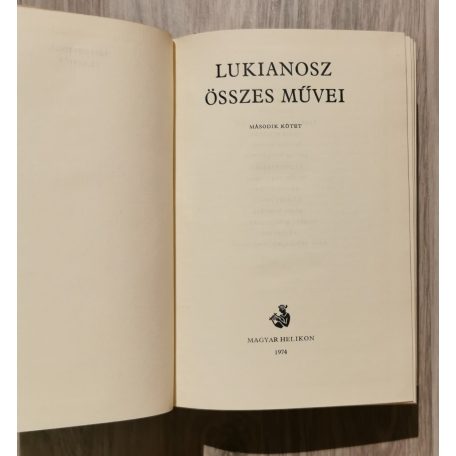 Lukianosz: Lukianosz összes művei I-II. (Bibliotheca Classica)
