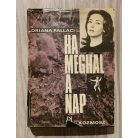 Oriana Fallaci: Ha meghal a Nap 