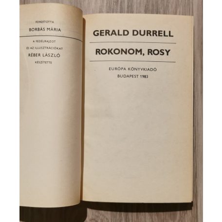 Gerald Durrell: Rokonom, Rosy 
