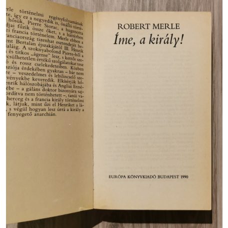 Robert Merle: Íme a Király 