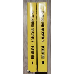 Randolph L. Braham: A magyar holocaust I-II.