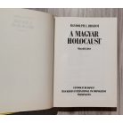 Randolph L. Braham: A magyar holocaust I-II.