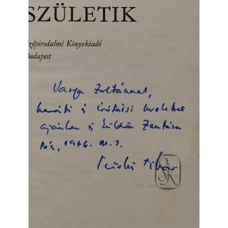 Tüskés Tibor: Nagyváros születik (Dedikált!)