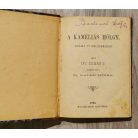 Ifj. Dumas Sándor [Alexandre Dumas]: A kaméliás hölgy - Dráma öt felvonásban