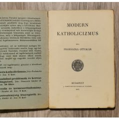 Prohászka Ottokár: Modern katholicizmus