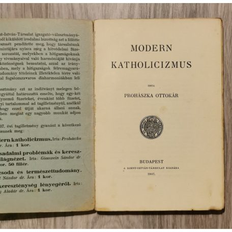 Prohászka Ottokár: Modern katholicizmus