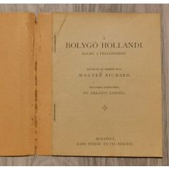Wagner Richard: A bolygó hollandi 