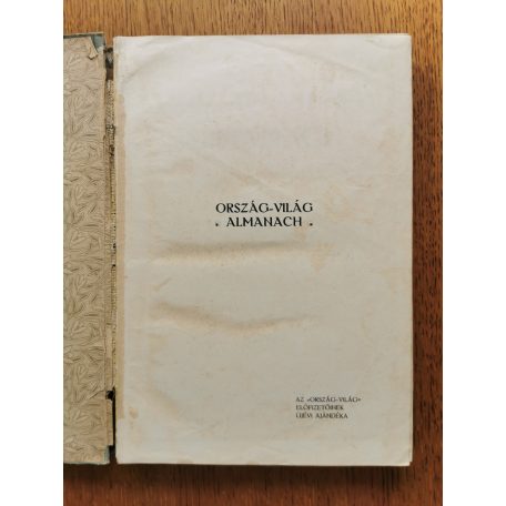 Váradi Antal - Falk Zsigmond (szerk.), Dr.: Ország-Világ Almanach 1911