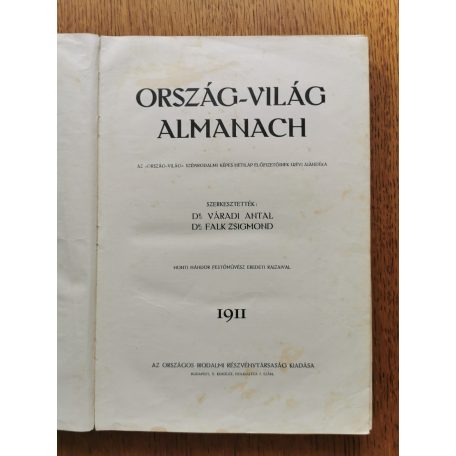 Váradi Antal - Falk Zsigmond (szerk.), Dr.: Ország-Világ Almanach 1911