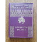 Cholnoky Jenő: Balaton. 120 képpel. Első kiadás!