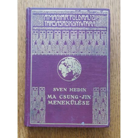 Sven Hedin: Ma Csung-Jin menekülése