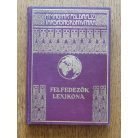 Kéz Andor, Dr.: Felfedezők lexikona