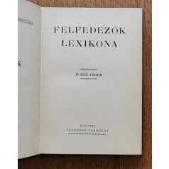 Kéz Andor, Dr.: Felfedezők lexikona