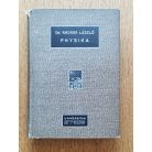 Rhorer László, Dr.: Physika. Egyetemi és főiskolai hallgatók számára. Több száz ábrával.