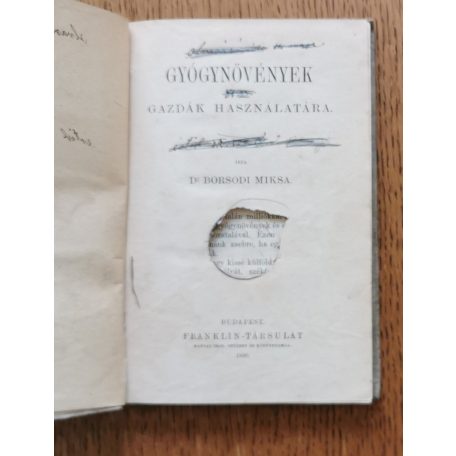 Borsódi Miksa: Gyógynövények gazdák használatára 