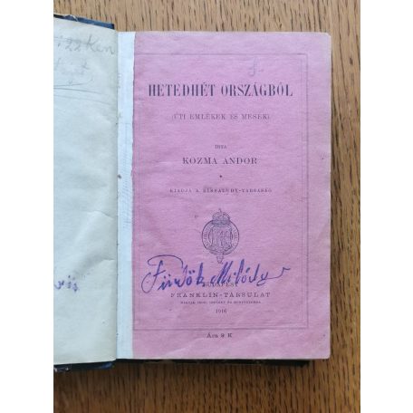  Kozma Andor: Hetedhét országból (Úti emlékek és mesék)