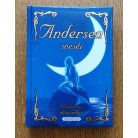 Hans Christian: Andersen meséi - Csodaszép altató mesék 